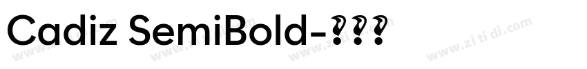 Cadiz SemiBold字体转换